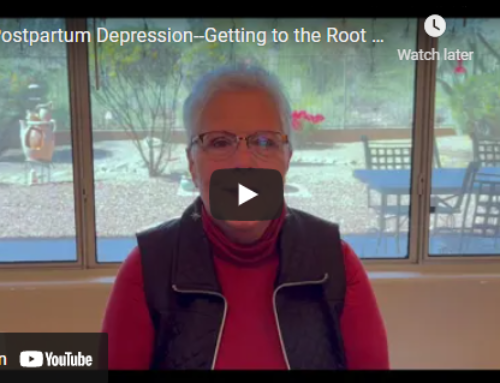 Postpartum Depression–Getting to the Root Causes